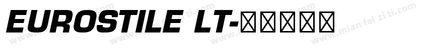 EUROSTILE LT字体转换